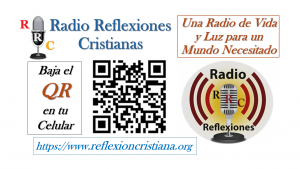 Radio Reflexiones Cristianas, una radio de Vida y Luz para un mundo necesitado